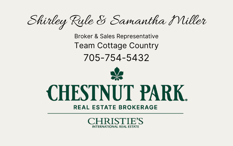 Team Cottage Country β Shirley Rule & Samantha Miller, Chestnut Park Real Estate Team Cottage Country β Shirley Rule & Samantha Miller, Chestnut Park Real Estate